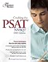 Cracking the PSAT/NMSQT, 2009 Edition (College Test Prep)