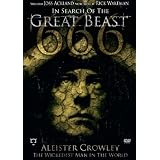 In Search of the Great Beast 666 - Aleister Crowley