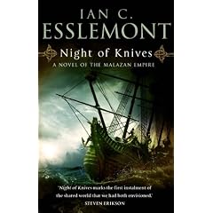 Night of Knives: A Novel of the Malazan Empire