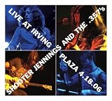 Shooter Jennings and the .357's - Live at Irving Plaza 4.18.06