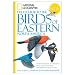 Books : National Geographic Field Guide to the Birds of Eastern North America [NATL GEOGRAPHIC FGT THE BIRDS]