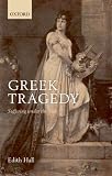 Greek Tragedy : Suffering under the Sun