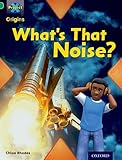 What's that noise?