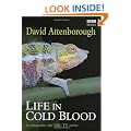 Life In Cold Blood