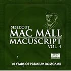 Macuscript Vol. 4 by Mac Mall