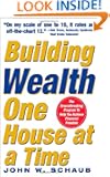 Building Wealth One House at a Time: Making it Big on Little Deals