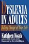 Dyslexia in Adults: Taking Charge of Your Life