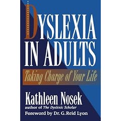 Dyslexia in Adults: Taking Charge of Your Life
