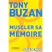 Muscler sa m�moire