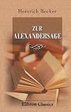 Produkt-Bild: Zur Alexandersage: Der Brief &uuml;ber die Wunder Indiens bei Johannes Hartlieb und Sebastian M&uuml;nster