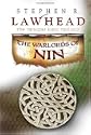 The Warlords of Nin (The Dragon King Trilogy) by Stephen R. Lawhead