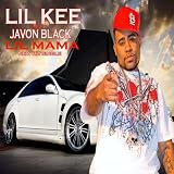 Lil Mama [Explicit]
