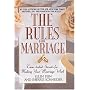 The Rules(TM) for Marriage: Time-tested Secrets for Making Your Marriage Work