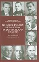 Die Konservative Revolution in Deutschland 1918 - 1932. Ein Handbuch