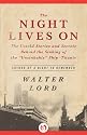 The Night Lives On: The Untold Stories and Secrets Behind the Sinking of the "Unsinkable" Ship-Titanic: The Untold Stories and Secrets Behind the Sinking of the 'Unsinkable' Ship - "Titanic"!