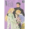 Wish, Tome 3 :
