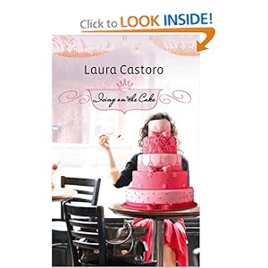 Icing On The Cake - Laura Castoro