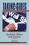 Taking Sides: Clashing Views in Business Ethics and Society (Taking Sides)