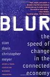Blur: The Speed of Change in the Connected Economy