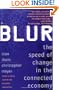 Blur: The Speed of Change in the Connected Economy