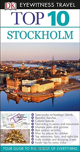 top 10 stockholm eyewitness top 10 travel guide