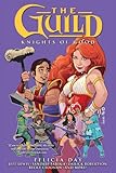 The Guild. Knights of good