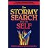 The Stormy Search for the Self: A Guide to Personal Growth through Transformational Crisis