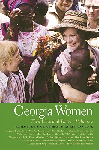 Georgia Women: Their Lives and Times (Southern Women:  Their Lives and Times)