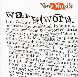 New Musik - Warp - Zortam Music