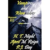 Day's Vampires and Werewolves: The Beginnings (Three Novels)
