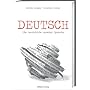 Deutsch: Die Geschichte unserer Sprache von Kirstin Casemir