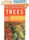 Simon & Schuster's Guide to Trees: A Field Guide to Conifers, Palms, Broadleafs, Fruits, Flowering Trees, and Trees of Economic Importance