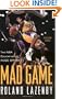 Mad Game : The NBA Education of Kobe Bryant