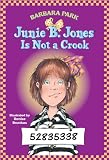 Junie B. Jones Is Not a Crook