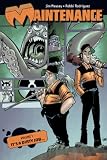Maintenance Volume 1: Its A Dirty Job (Maintenance Department) (v. 1)
