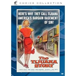The Tijuana Story