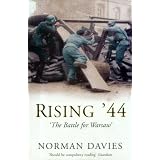 Rising `44: The Battle For Warsawpar Norman Davies