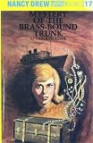 The Mystery of the Brass-Bound Trunk (Nancy Drew, Book 17) by Keene, Carolyn (1940) Hardcover