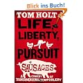 Life, Liberty, and the Pursuit of Sausages
