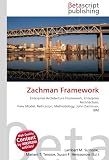 Zachman Framework: Enterprise Architecture Framework, Enterprise Architecture, View Model, Reification, Methodology, John Zachman, IBM
