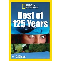 National Geographic: Best of 125 Years