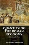 Quantifying the Roman Economy: Method...