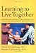 Learning to Live Together: Preventing Hatred and Violence in Child and Adolescent Development