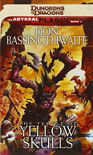 The Temple of Yellow Skulls: Abyssal Plague, Book 1