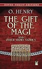 The Gift of the Magi and Other Short Stories