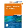 Diskrete Mathematik f�r Einsteiger: Mit Anwendungen in Technik und Informatik