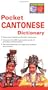 Pocket Cantonese Dictionary: Cantonese-English English-Cantonese (Periplus Pocket Dictionaries)