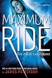 The Angel Experiment (Maximum Ride, Book 1)