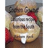 Southern Gourmet - Luxurious gourmet recipes from the South