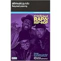 All Music Guide Required Listening (Old School Rap and Hip-Hop) (All Music Guide Required Listening Old School Rap and Hip-Hop) (Paperback)